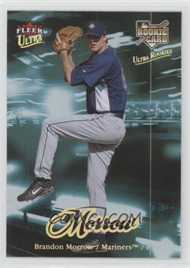 2007 Fleer Ultra - [Base] - Gold Medallion #219 - Brandon Morrow