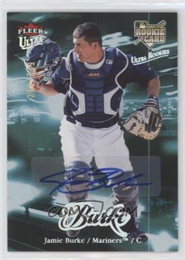 2007 Fleer Ultra - [Base] - Rookie Autographs #213 - Jamie Burke /299