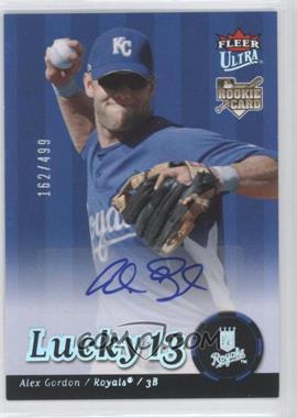 2007 Fleer Ultra - [Base] - Rookie Autographs #246 - Lucky 13 - Alex Gordon /499