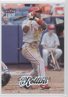 2007 Fleer Ultra - [Base] #136 - Jimmy Rollins