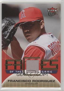 2007 Fleer Ultra - Faces of the Game - Materials #GF-FR - Francisco Rodriguez