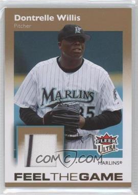 2007 Fleer Ultra - Feel The Game - Materials #FG-DW - Dontrelle Willis