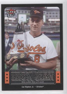 2007 Fleer Ultra - Ultra Iron Man #UIM-31 - Cal Ripken Jr.