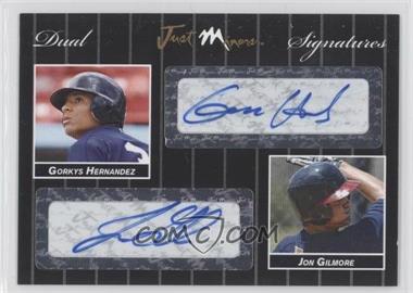 2007 Just Minors - Dual Signatures - Black #DSS07.153 - Gorkys Hernandez, Jon Gilmore /2