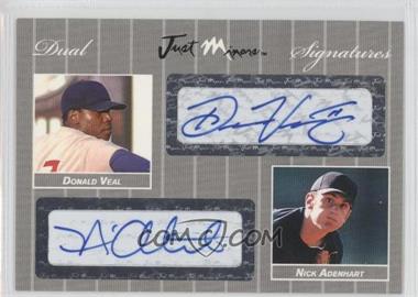 2007 Just Minors - Dual Signatures - Silver #DSS07.068 - Donald Veal, Nick Adenhart /25