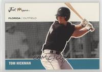 Tommy Hickman #/50