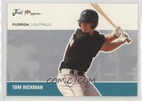 Tommy Hickman #/25