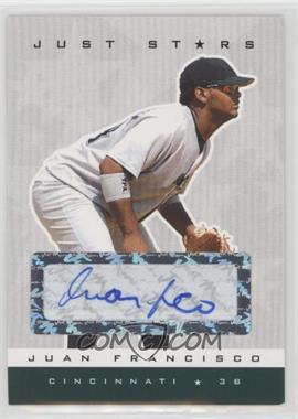 2007 Just Minors - Just Stars Autographs - White #57 - Juan Francisco /100