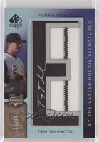 By the Letter Rookie Signatures - Troy Tulowitzki (Letter E) #/20