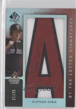 2007 SP Authentic - By the Letter Signatures #BL-47.A - Stephen Drew (Letter A) /25