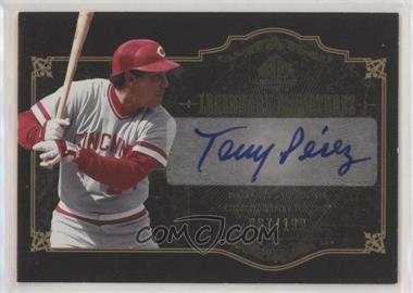 2007 SP Legendary Cuts - Legendary Signatures #LS-TP1 - Tony Perez /199 [EX to NM]