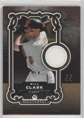 2007 SP Legendary Cuts - Masterful Material #MM-WC - Will Clark