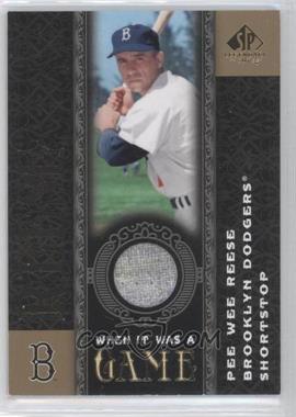 2007 SP Legendary Cuts - When It Was A Game #WG-PW - Pee Wee Reese