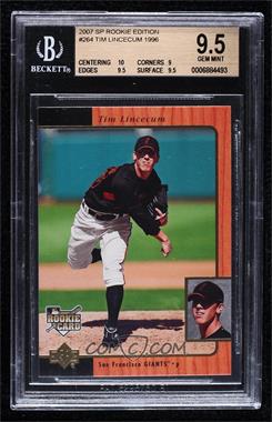 2007 SP Rookie Edition - [Base] #264 - Tim Lincecum [BGS 9.5 GEM MINT]