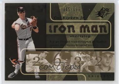 2007 SPx - Iron Man #IM52 - Cal Ripken Jr. /699