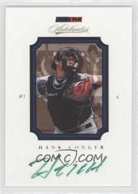 2007 TRISTAR Autothentics - [Base] - Autographs #25 - Hank Conger