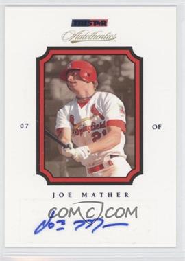 2007 TRISTAR Autothentics - [Base] - Blue Autographs #16 - Joe Mather /250