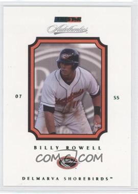 2007 TRISTAR Autothentics - [Base] - Green #71 - Billy Rowell /250