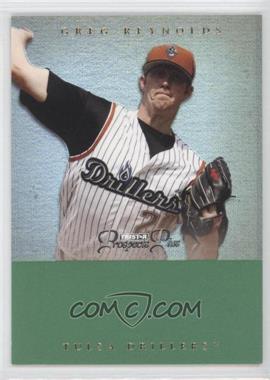 2007 TRISTAR Prospects Plus - [Base] - Green #78 - Greg Reynolds /50