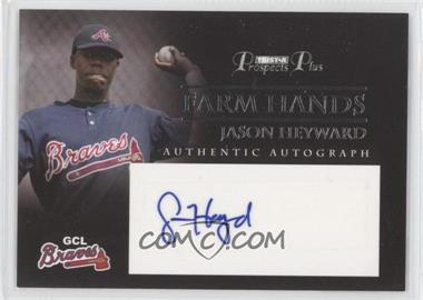 2007 TRISTAR Prospects Plus - Farm Hands Authentic Autograph #FH-JH - Jason Heyward