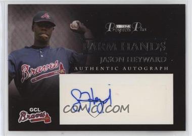 2007 TRISTAR Prospects Plus - Farm Hands Authentic Autograph #FH-JH - Jason Heyward