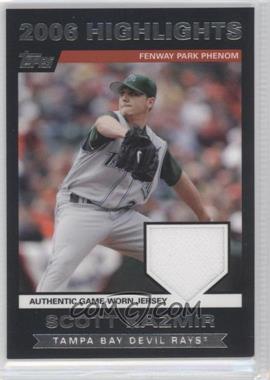 2007 Topps - 2006 Highlights Relic #HRSK.2 - Scott Kazmir (Fenway Park Phenom)