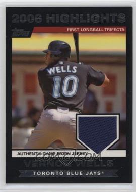 2007 Topps - 2006 Highlights Relic #HRVW.2 - Vernon Wells (First Longball)