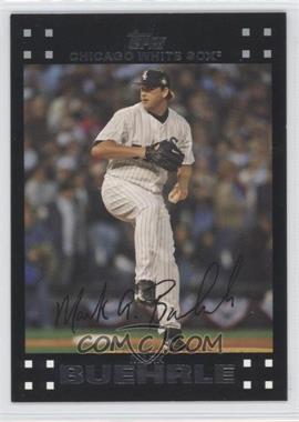 2007 Topps - [Base] #165 - Mark Buehrle