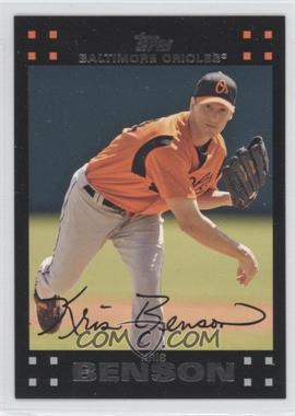 2007 Topps - [Base] #483 - Kris Benson