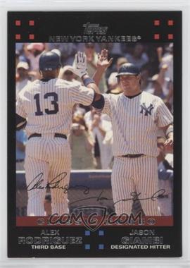 2007 Topps - [Base] #650 - Classic Combo - Alex Rodriguez, Jason Giambi