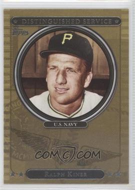 2007 Topps - Distinguished Service #DS11 - Ralph Kiner