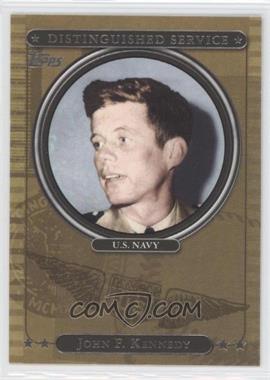 2007 Topps - Distinguished Service #DS29 - John F. Kennedy