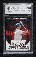 David Wright [BCCG 10 Mint or Better]