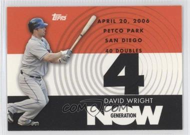 2007 Topps - Generation Now #GN150 - David Wright