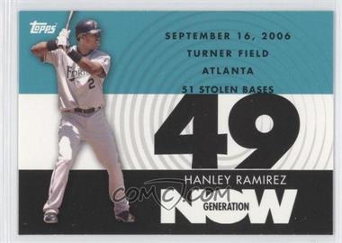 2007 Topps - Generation Now #GN347 - Hanley Ramirez