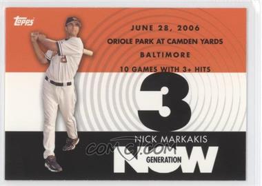 2007 Topps - Generation Now #GN352 - Nick Markakis