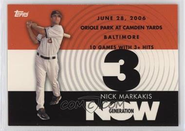 2007 Topps - Generation Now #GN352 - Nick Markakis