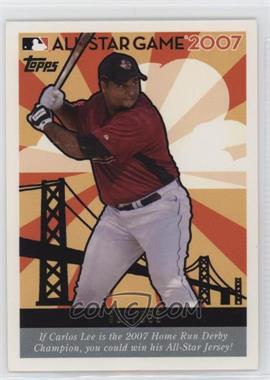 2007 Topps - Home Run Derby Contest #_CALE - Carlos Lee /999 [Poor to Fair]