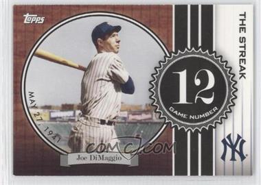 2007 Topps - The Streak #JD12 - Joe DiMaggio