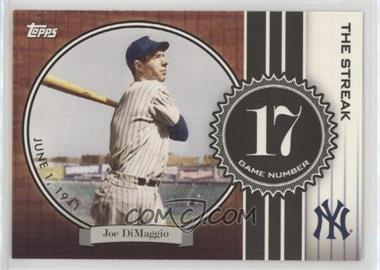 2007 Topps - The Streak #JD17 - Joe DiMaggio