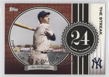 2007 Topps - The Streak #JD24 - Joe DiMaggio