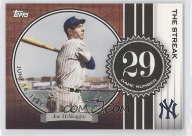 2007 Topps - The Streak #JD29 - Joe DiMaggio