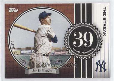 2007 Topps - The Streak #JD39 - Joe DiMaggio