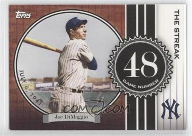 2007 Topps - The Streak #JD48 - Joe DiMaggio