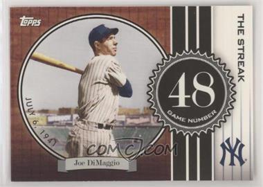 2007 Topps - The Streak #JD48 - Joe DiMaggio