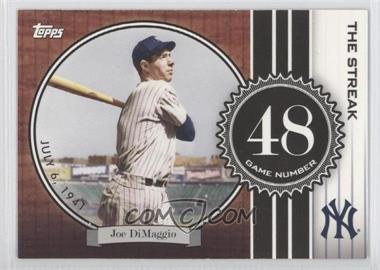 2007 Topps - The Streak #JD48 - Joe DiMaggio