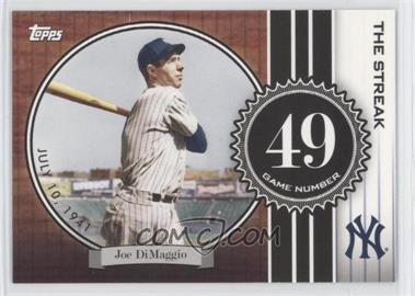 2007 Topps - The Streak #JD49 - Joe DiMaggio