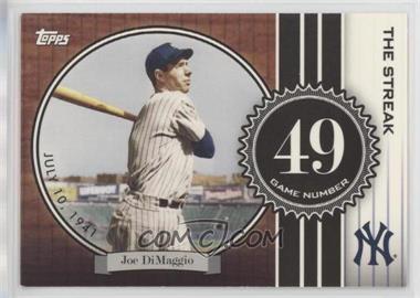 2007 Topps - The Streak #JD49 - Joe DiMaggio