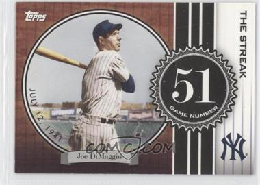 2007 Topps - The Streak #JD51 - Joe DiMaggio