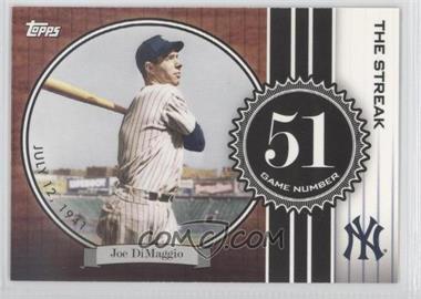 2007 Topps - The Streak #JD51 - Joe DiMaggio